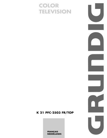 Manuel du propriétaire | Grundig K 21 PFC - 2503 FR/TOP Manuel utilisateur | Fixfr