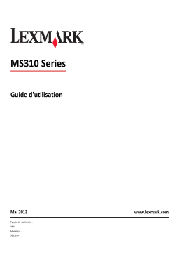Lexmark MS310DNMS410DNMS310DMS312DNMS317DN Manuel utilisateur