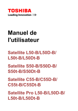 Toshiba Satellite L50-B Manuel utilisateur