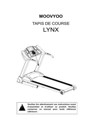 Manuel du propriétaire | Moovyoo Lynx Tapis de course Manuel utilisateur | Fixfr