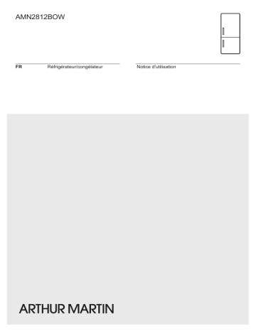 Manuel du propriétaire | ARTHUR MARTIN AMN2812BW Manuel utilisateur | Fixfr