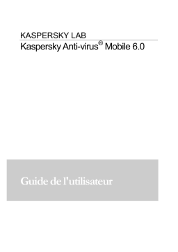 Kaspersky ANTI-VIRUS MOBILE 6.0 Manuel utilisateur