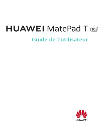 Huawei MatePad T10s Mode d'emploi | Fixfr