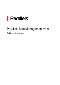 Parallels Mac Management 4 Manuel utilisateur