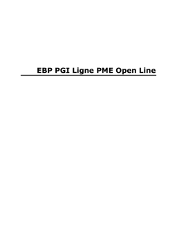 EBP Compta PME PGI Ligne PME Open Line Mode d'emploi