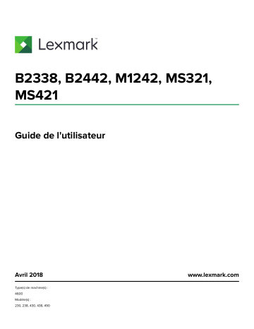 Manuel du propriétaire | Lexmark MS421DN Manuel utilisateur | Fixfr