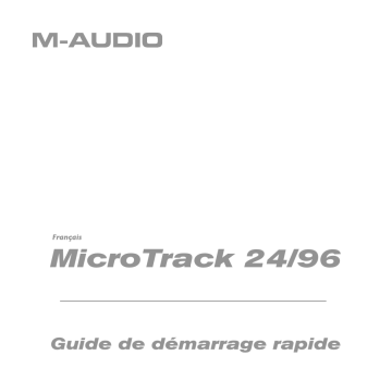 Manuel du propriétaire | M-Audio MicroTrack 24/96 Manuel utilisateur | Fixfr