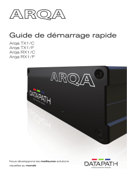 Datapath X-Series Guide de démarrage rapide