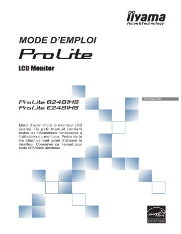 Manuel du propriétaire | iiyama PROLITE B2481HS-B1 Manuel utilisateur | Fixfr