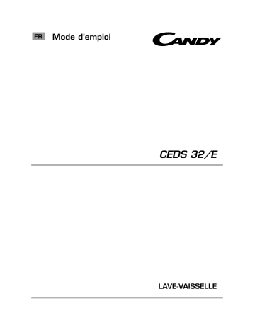 Manuel du propriétaire | Candy CEDS 32X/E-47 Manuel utilisateur | Fixfr