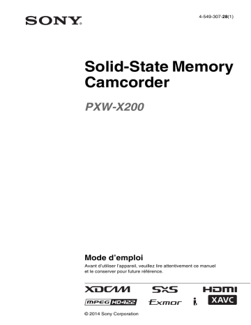 Sony PXW X200 Mode d'emploi | Fixfr