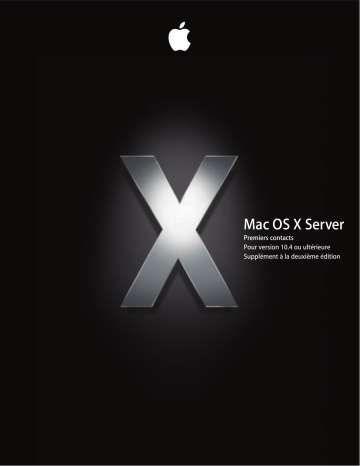 Manuel du propriétaire | Apple MAC OS X SERVER 10.4 Manuel utilisateur | Fixfr