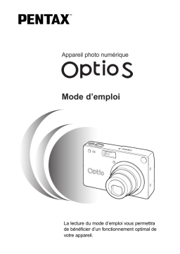 Pentax Série Optio S Mode d'emploi