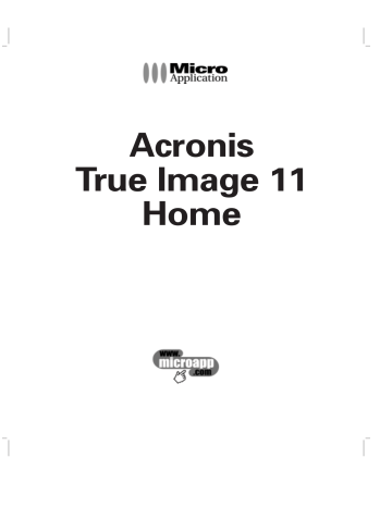 Mode d'emploi | ACRONIS True Image 11 Manuel utilisateur | Fixfr