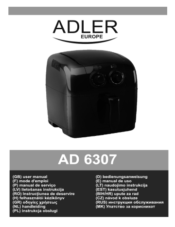 Manuel du propriétaire | Adler AD 6307 Friteuse Manuel utilisateur | Fixfr