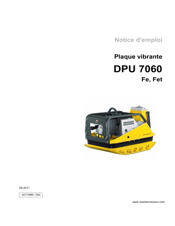 DPU 7060Fet | Wacker Neuson DPU 7060Fe Reversible Vibratory Plate Manuel utilisateur | Fixfr