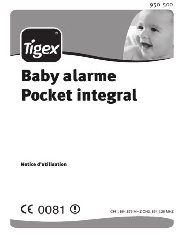 Manuel du propriétaire | Tigex BABY ALARME POCKET INTEGRAL Manuel utilisateur | Fixfr