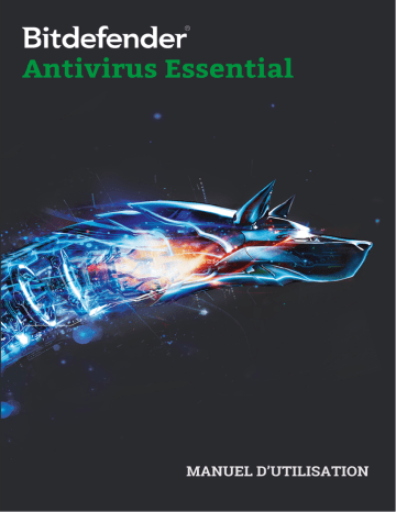 Bitdefender Antivirus 2015 Essential Manuel utilisateur | Fixfr