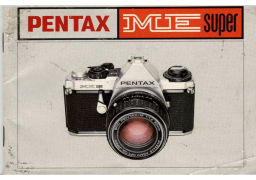 Pentax Série ME Super Manuel utilisateur