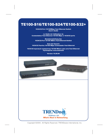 TE100-S32plus | Trendnet TE100-S16 16-port 10/100Mbps NWay Switch (Rack Mount) Manuel utilisateur | Fixfr