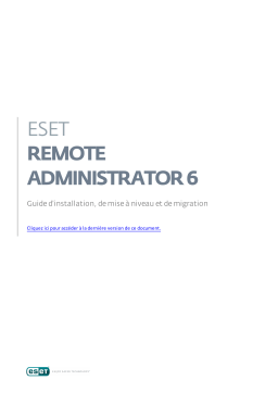 ESET Remote Administrator 6.2 Manuel utilisateur
