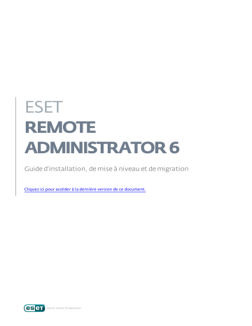 Mode d'emploi | ESET Remote Administrator 6.2 Manuel utilisateur | Fixfr