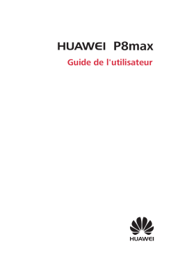 Huawei P8 max Mode d'emploi