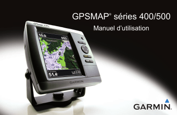 Manuel du propriétaire | Garmin GPSMAP 540S Manuel utilisateur | Fixfr