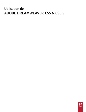 Manuel du propriétaire | Adobe DREAMWEAVER CS5 Manuel utilisateur | Fixfr