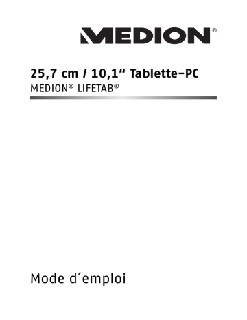 Manuel du propriétaire | Medion MD60658 - Lifetab X10607 Manuel utilisateur | Fixfr