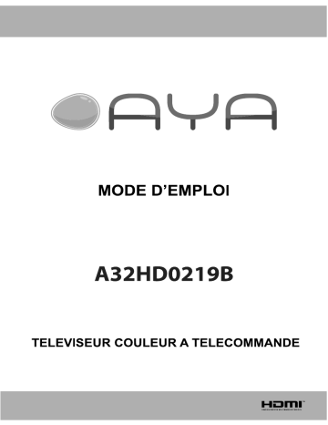 Manuel du propriétaire | AYA A32HD0219B Téléviseur LCD Manuel utilisateur | Fixfr