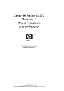 HP ProLiant ML370 G3: Manuel Installation + IA