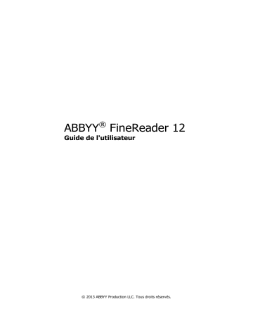 Mode d'emploi | ABBYY FineReader version 12.0 Manuel utilisateur | Fixfr