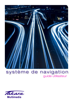 TAKARA Système de navigation : Guide utilisateur + IA