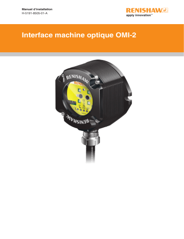 Renishaw OMI-2 optical machine interface Guide d'installation | Fixfr