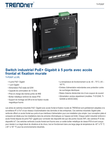 Trendnet TI-PG50F 5-Port Industrial Gigabit PoE+ Wall-Mounted Front Access Switch Fiche technique | Fixfr