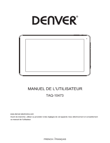 Denver TAQ-10473 10.1” Quad Core tablet Manuel utilisateur | Fixfr