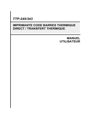 TSC TTP-247 Series Manuel utilisateur | Fixfr