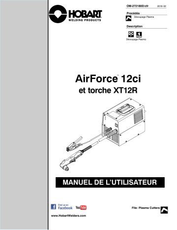 Manuel du propriétaire | HobartWelders AIRFORCE 12ci AND XT12R TORCH Manuel utilisateur | Fixfr