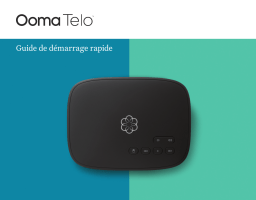 ooma Telo Base Station Guide de démarrage rapide