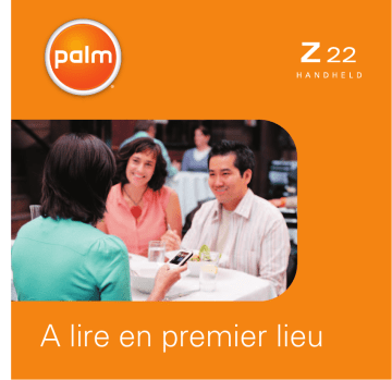 Manuel du propriétaire | Palm Z22 Manuel utilisateur | Fixfr