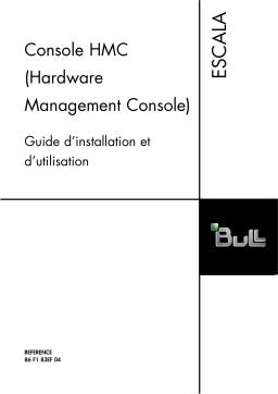 Bull Escala - Hardware Management Console (HMC) Installation and Manuel utilisateur