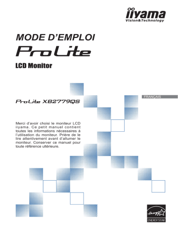 Manuel du propriétaire | iiyama PROLITE XB2779QS-S1 Manuel utilisateur | Fixfr