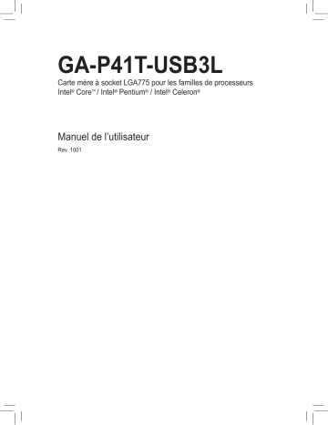 Manuel du propriétaire | Gigabyte GA-P41T-USB3L Manuel utilisateur | Fixfr