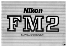 Nikon FM2 Camera Manuel utilisateur