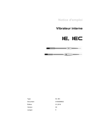 IEC38/230/5 | IEC45/230/10 | IEC45/230/5 | IEC58/230/10 | Internal Vibrator IE 38/42/5 | Internal Vibrator IE 38/42/10 | Internal Vibrator IE 45/42/10 | Internal Vibrator IE 45/42/5 | Internal Vibrator IE 58/42/10 | Wacker Neuson IEC58/230/5 High Frequency Internal Vibrators Manuel utilisateur | Fixfr