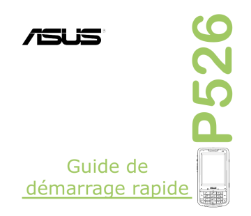 Guide de démarrage rapide | Asus P526 Manuel utilisateur | Fixfr