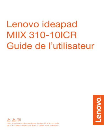Lenovo IdeaPad Miix 310-10ICR Mode d'emploi | Fixfr