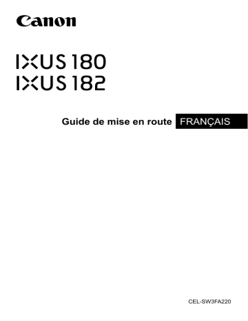 IXUS 182 | Mode d'emploi | Canon IXUS 180 Manuel utilisateur | Fixfr