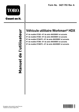 Toro Workman HDX Utility Vehicle Manuel utilisateur
